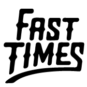 Fast Times