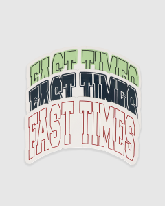 Fast Times Aaarch Sticker